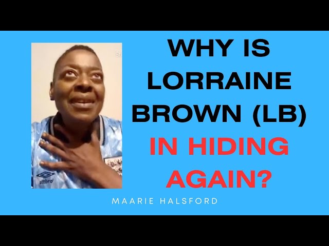 AFUA ROSE | Lorraine Brown (LB) in hiding again + Defamation court new info class=