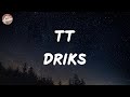 Driks TT Lyrics 