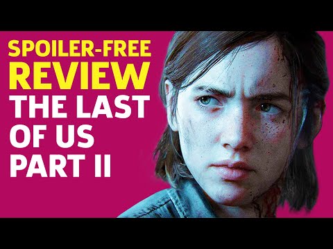 The Last Of Us Part II Review