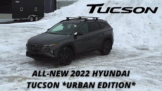 ALL-NEW 2022 TUCSON *URBAN EDITION* | QUICK LOOK