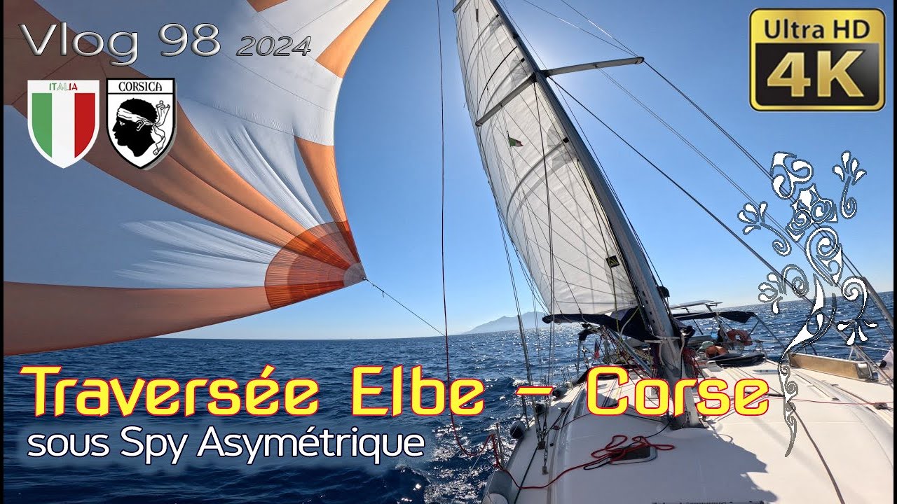 2024 #98 Traversée Elbe - Corse sous Spy Asymétrique et de belles rencontres