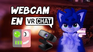 ¿Cómo usar tu webcam en VRChat?