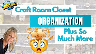 Amazing Craft Closet Makeover/Craft Room Organiziation & Storage by Patti J. Good 14,224 views 2 months ago 13 minutes, 57 seconds