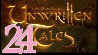 The Book of Unwritten Tales 1 - Ep24 - Orc camp: First contest - w/Wardfire