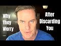 Why The Narcissist Worries After Discarding You (Psychology Of Covert Narcissism)