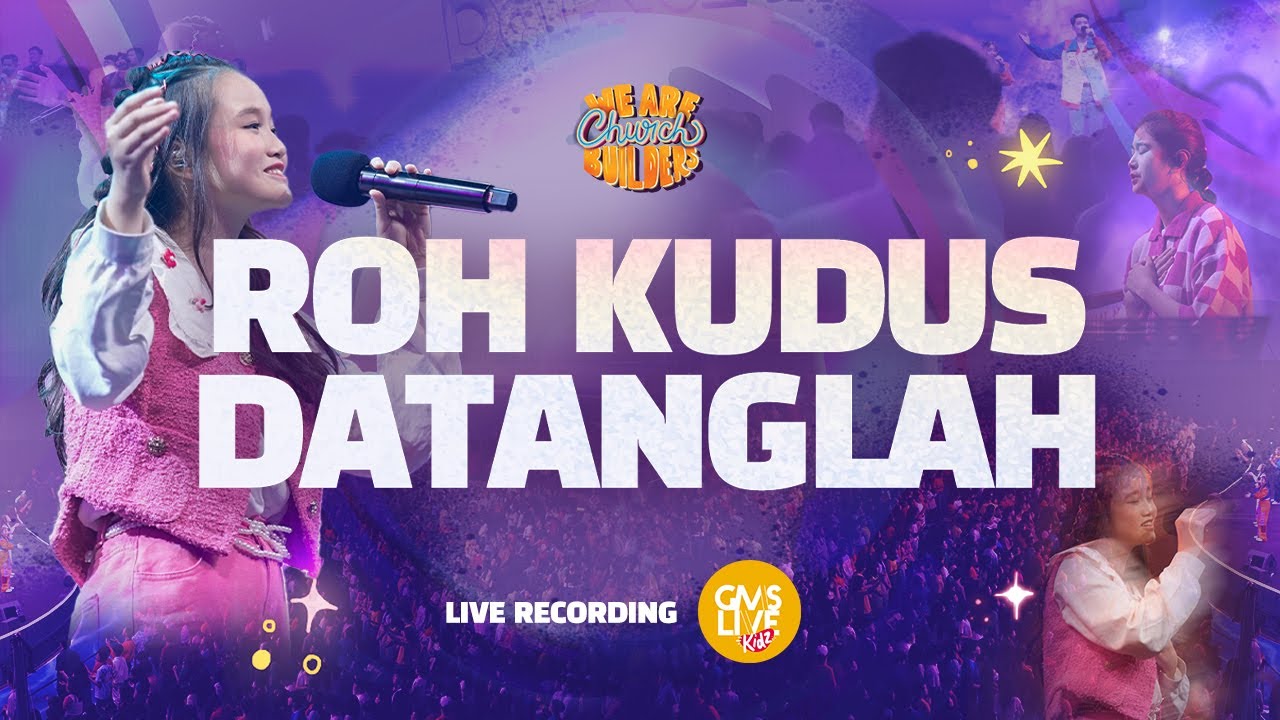 Roh Kudus Datanglah (Live Recording) - GMS Live Kidz (Official Video)