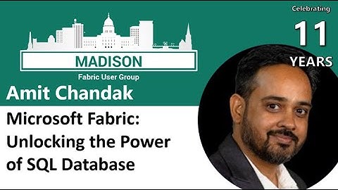 Unlocking the Power of SQL Database - Microsoft Fabric with Amit Chandak