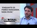 “Centrão vive da improdutividade”, diz Renan Santos | JP PONTO FINAL