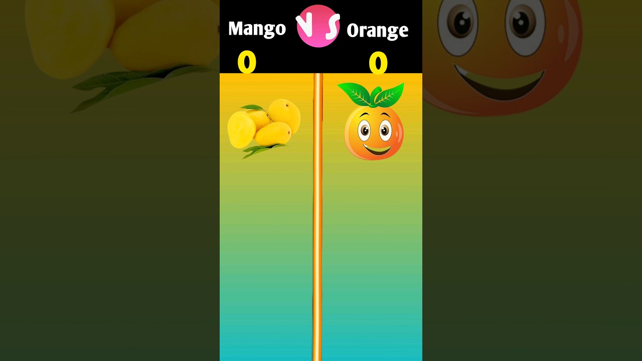 Mango Vs Orange ️shorts youtubeshorts viral YouTube
