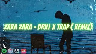 Zara Zara - Drill X Trap ( Remix ) Resimi