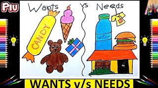 Needs And Wants In life Comparison Drawing | जरुरत और चाहत पर चित्र | Poster Drawing Wants Vs Needs