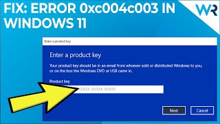 how to fix the windows 11 activation error 0xc004c003