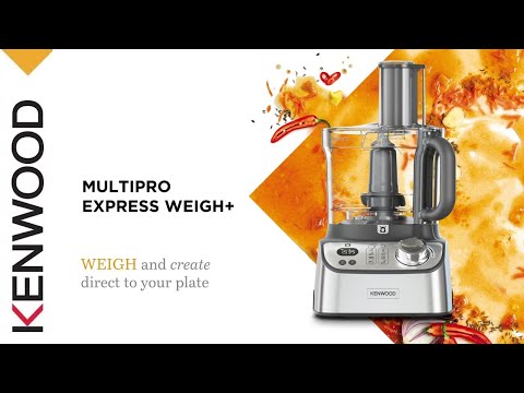 Discover Kenwood MultiPro Express Weigh+ | FDM71 Food Processor