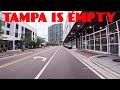 Tampa is empty city has gone to crap