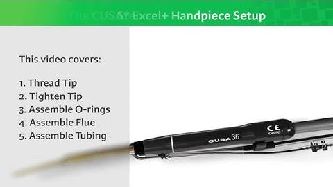 CUSA Handpiece Training Video
