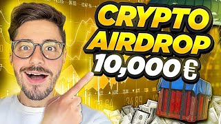 Airdrop CRYPTO da NON PERDERE ! +10.000€ ?