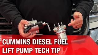 Diesel Fuel Lift Pump Tech Tip