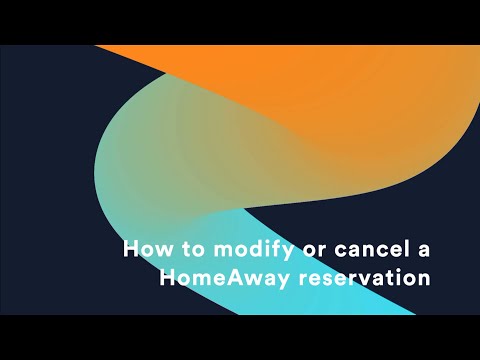 How to modify or cancel a HomeAway reservation