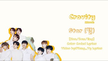 CRAVITY 크래비티 -Star (별)- [Han/Rom/Eng]Color Coded Lyrics | Pleng_Vy Lyrics