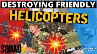 Destroying Friendly Helicopters in SQUAD Trolling Military Game PC Gaming EP10 screenshot 4