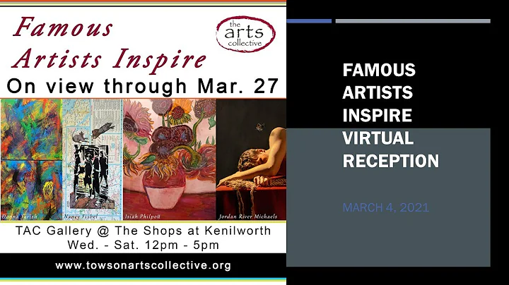 TAC Famous Artists Inspire Virtual Reception Mar. ...