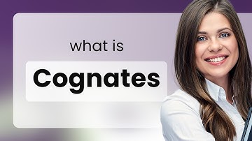 Understanding Cognates: Unlocking Similarities in Languages