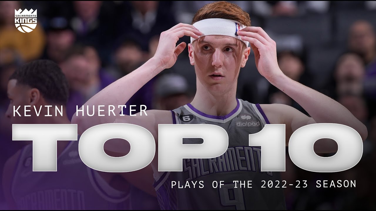 Kevin Huerter Top 10 Plays of the 2022-23 Season 🔥 