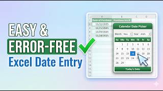 Full Easy and Error Free Date Entry in Excel (Date Picker Calendar) Update