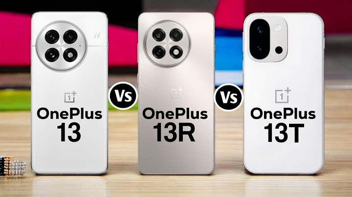 Oneplus 13 Vs Oneplus 13R Vs Oneplus 13T