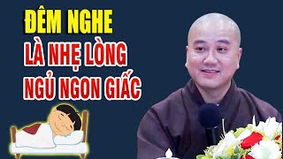 Mỗi Đêm Tâm Bất An Khó Ngủ Nghe Thầy Giảng\