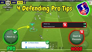 4 Defending Tips ONLY PRO PLAYERS USE For Proper Defending In eFootball 2024 V3.6.0🔥| How To Defend