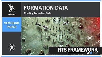 Formation Data | Section 8 | Part 8 | Command | RTS Framework | UE5