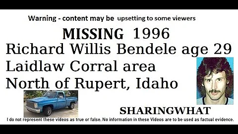 Missing Richard Willis Bendele age 29 1996 Blaine ...