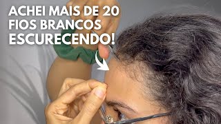 Encontrei MAIS de 20 FIOS BRANCOS QUE ESTÃO ESCURECENDO!