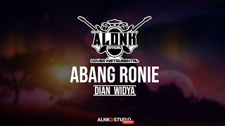 ABANG RONIE - Dian Widya (Cover Instrumental) by ALONK