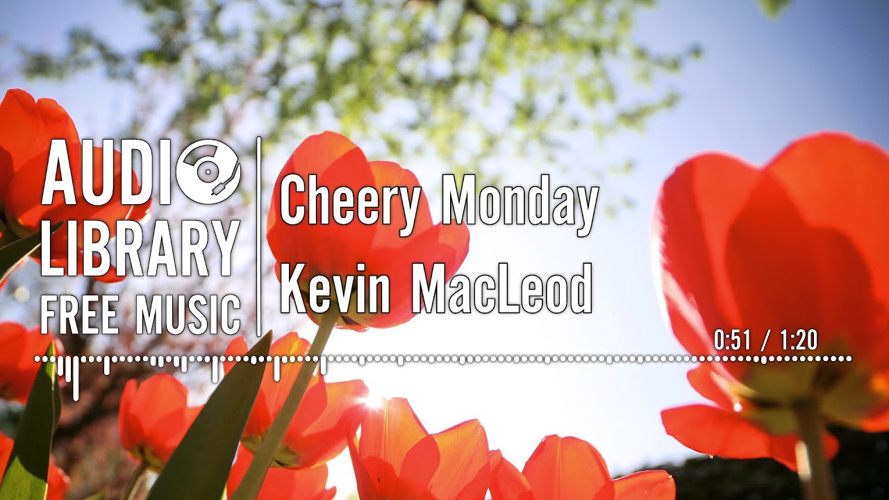 Cheery Monday