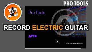 How to record your guitar in Pro Tools