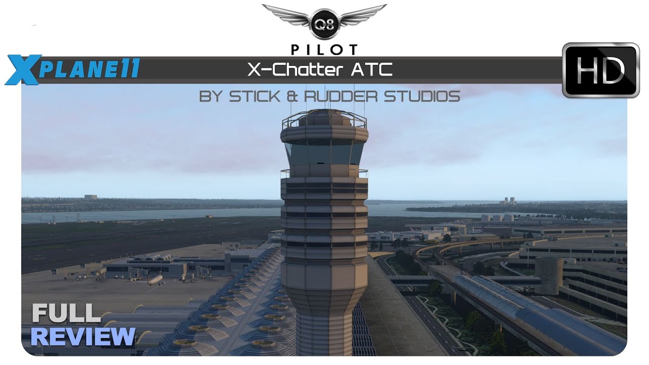 [XPlane] XATC Chatter by Stick and Rudder Studios Full Review YouTube