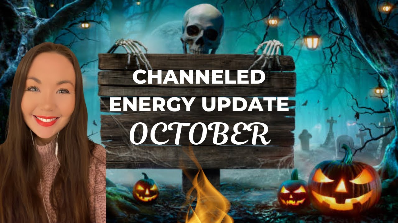 October Energy Update- Channeling the Galactic Federation of Light🌌💫 ...