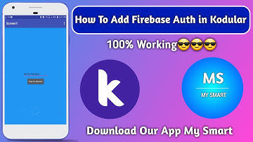 How to Add Firebase Auth in Kodular Tutorial 100% Working By My Smart 2020
