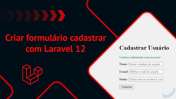 #2 - Como criar o formulário cadastrar com Laravel 12