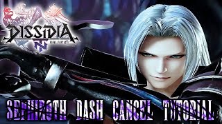 Dissidia NT: Sephiroth - How to Dash Cancel (Tutorial) [Reupload]