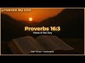 {Proverbs 16:3} (SOAP Devotion) - Forged by God - Daily Verse