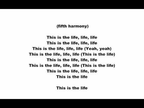 fifth harmony the life lyrics