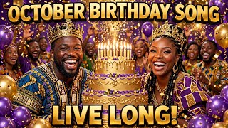 October Birthday Song - Live Long & Celebrate You | Afrobeat Birthday Anthem
