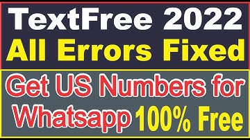 how to fix textfree registration failed errors | textfree error A101 | free whatsapp numbers 2022