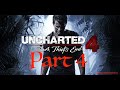 Uncharted 4 A Thief’s End Gameplay Walkthrough Part 4 (PS4)