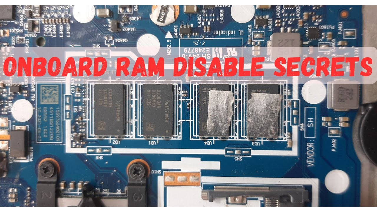 LENOVO IDEAPAD SLIM 3 NM-C781 ONBOARD RAM DISABLE SECRET