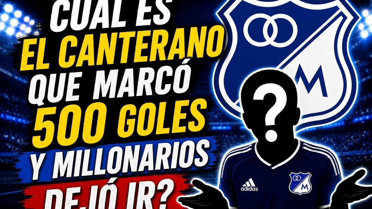 El canterano de Millonarios que pasó de 500 goles a la polémica