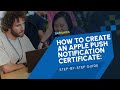 How to Create an Apple Push Notification Certificate (P12): Step-by-Step Guide